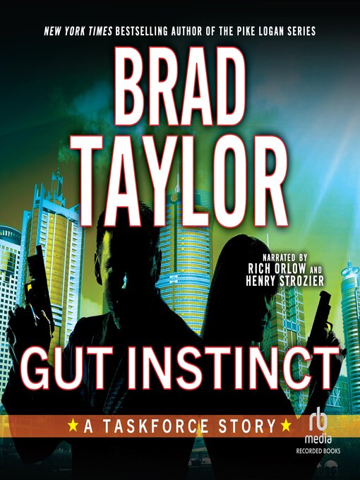 Title details for Gut Instinct by Brad Taylor - Available